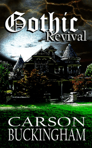 CarsonBuckingham_GothicRevival_front_cover_forpublicity